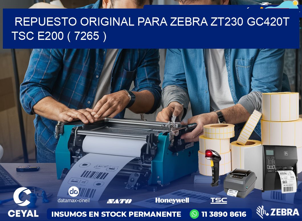 REPUESTO ORIGINAL PARA ZEBRA ZT230 GC420T TSC E200 ( 7265 )