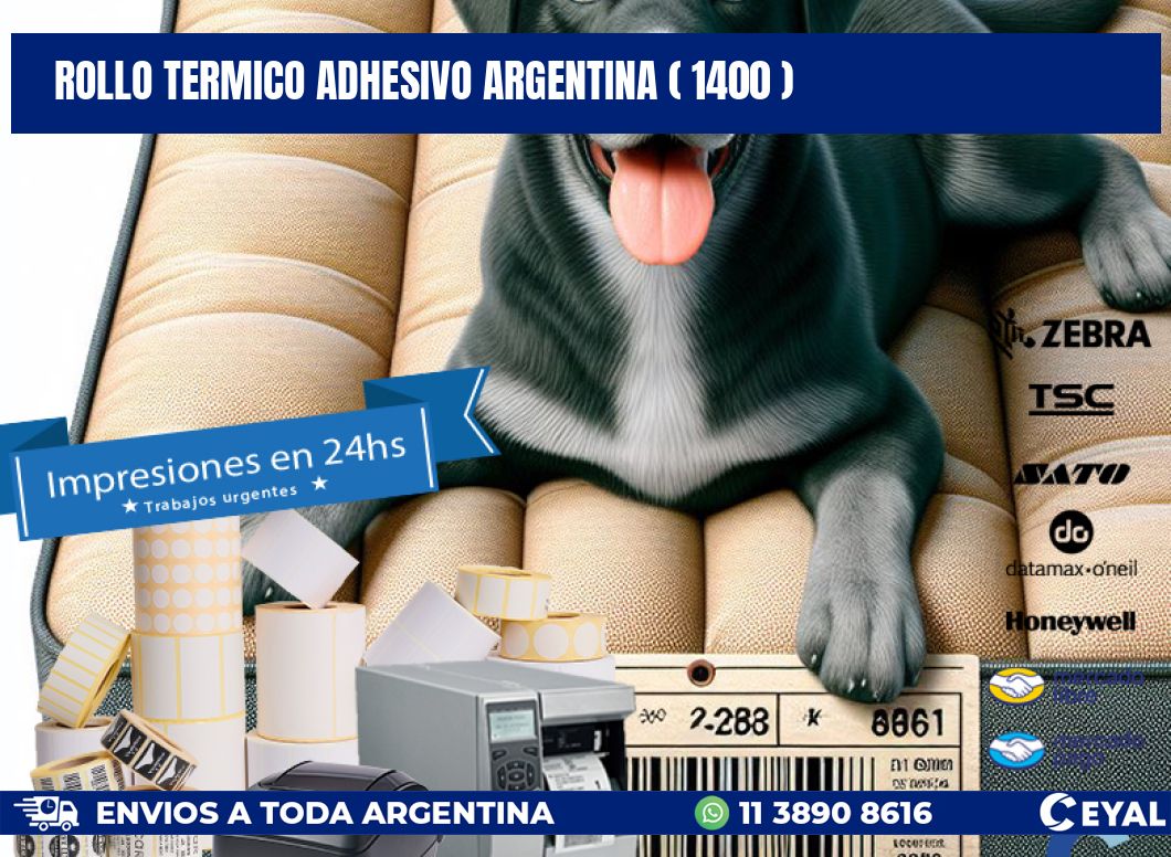 ROLLO TERMICO ADHESIVO ARGENTINA ( 1400 )