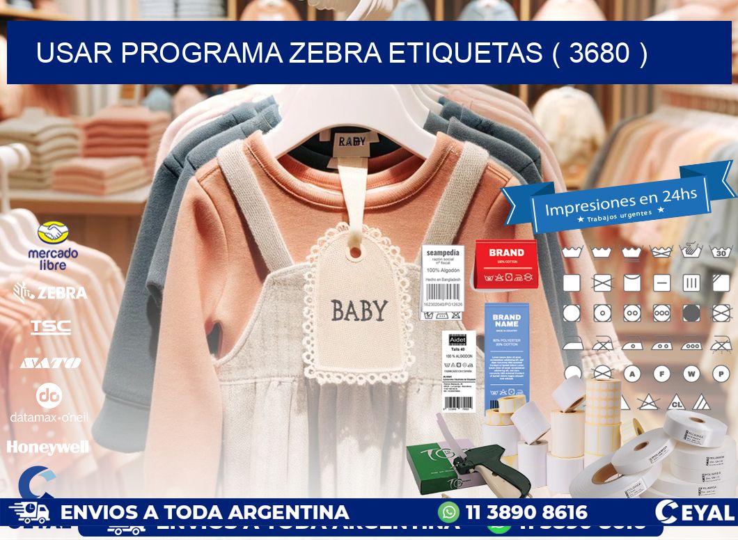 USAR PROGRAMA ZEBRA ETIQUETAS ( 3680 )