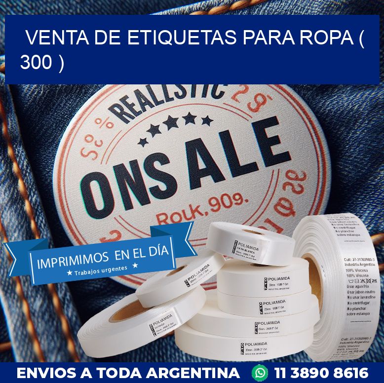 VENTA DE ETIQUETAS PARA ROPA ( 300 )