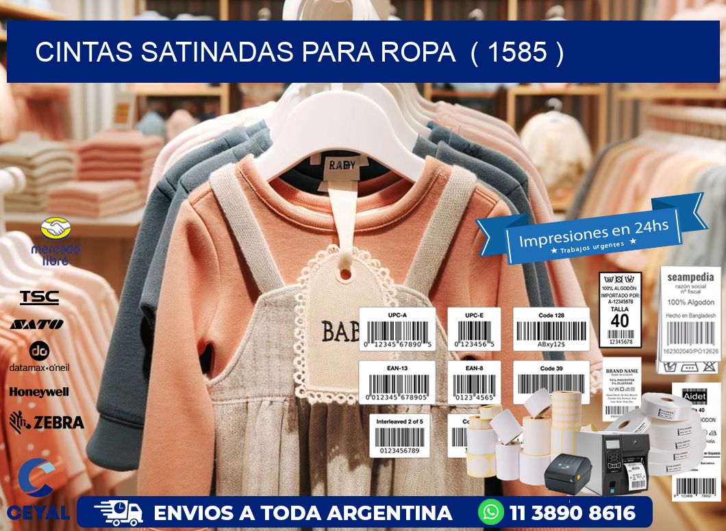 cintas satinadas para ropa  ( 1585 )