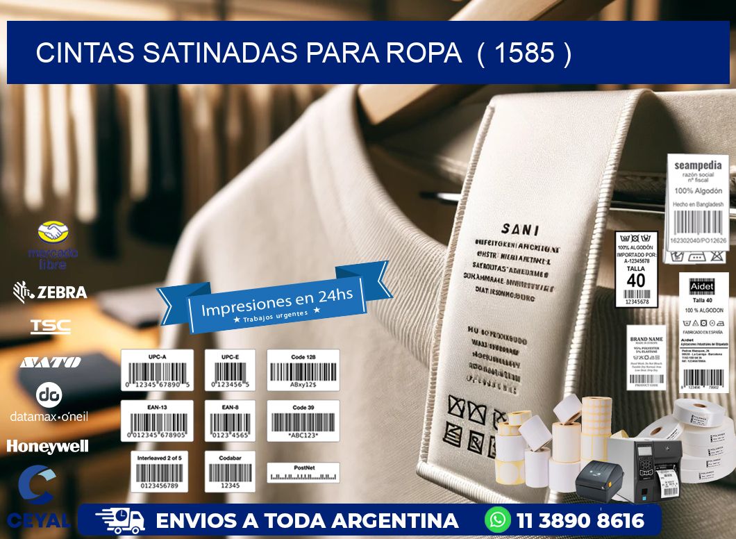 cintas satinadas para ropa  ( 1585 )