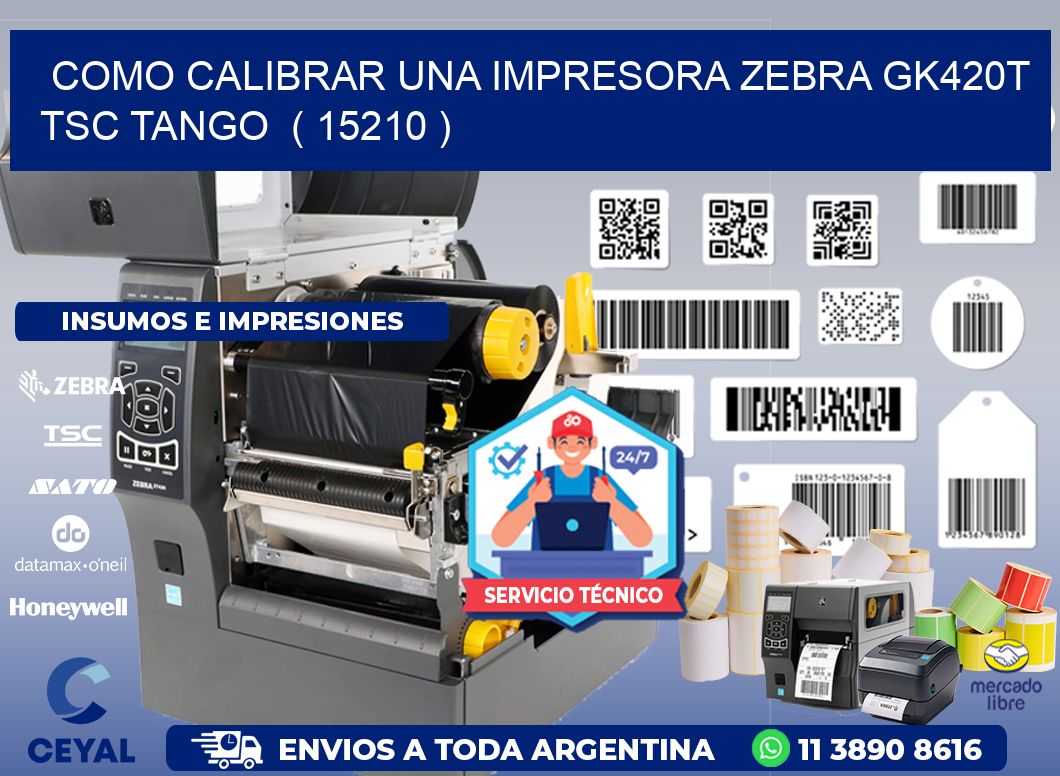 como calibrar una impresora zebra gk420t TSC TANGO  ( 15210 )