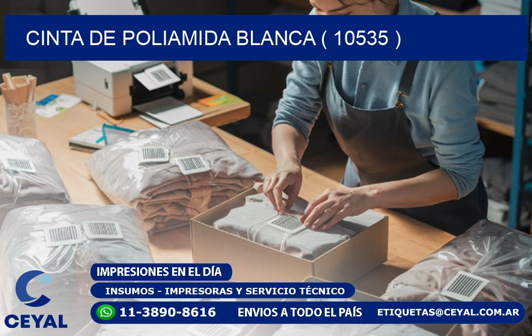 CINTA DE POLIAMIDA BLANCA ( 10535 )