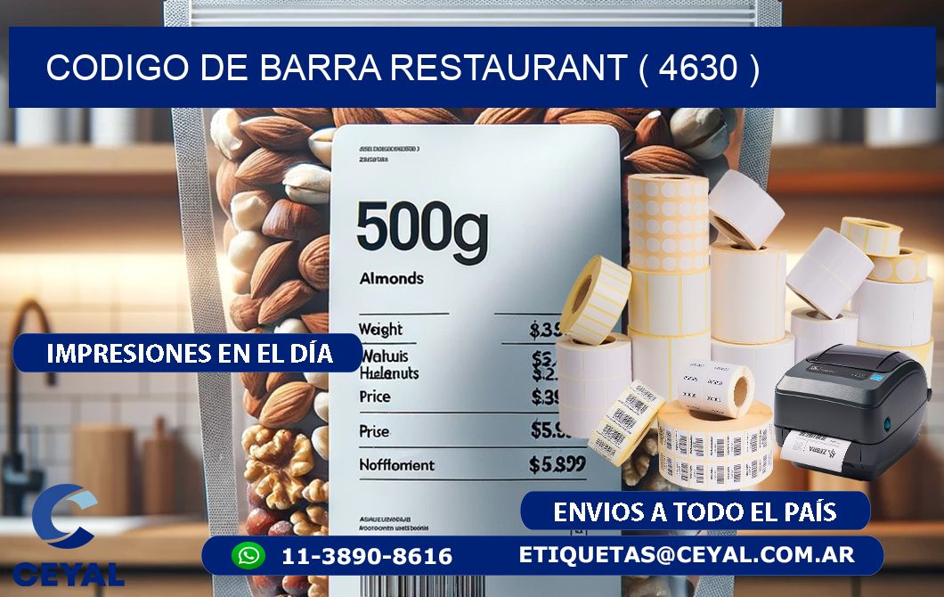 CODIGO DE BARRA RESTAURANT ( 4630 )