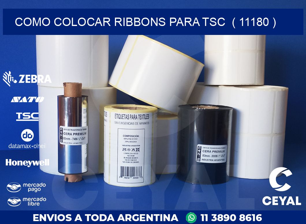 COMO COLOCAR RIBBONS PARA TSC  ( 11180 )