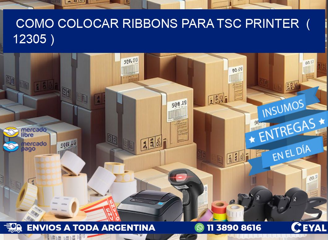 COMO COLOCAR RIBBONS PARA TSC PRINTER  ( 12305 )