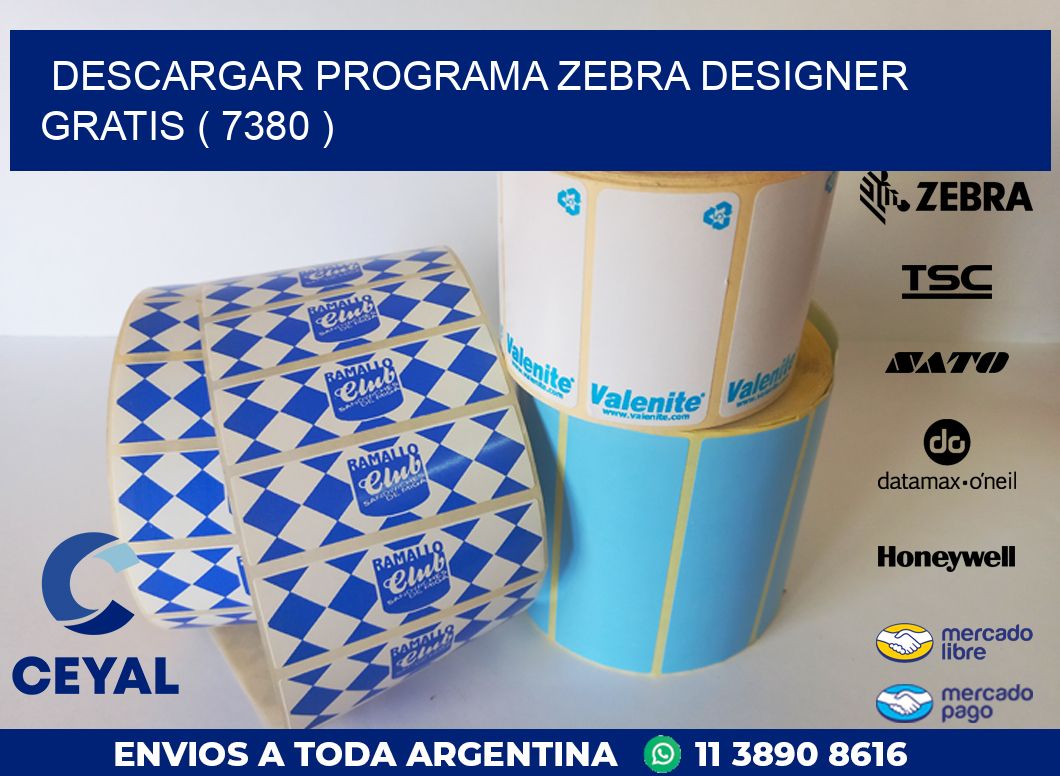 DESCARGAR PROGRAMA ZEBRA DESIGNER GRATIS ( 7380 )