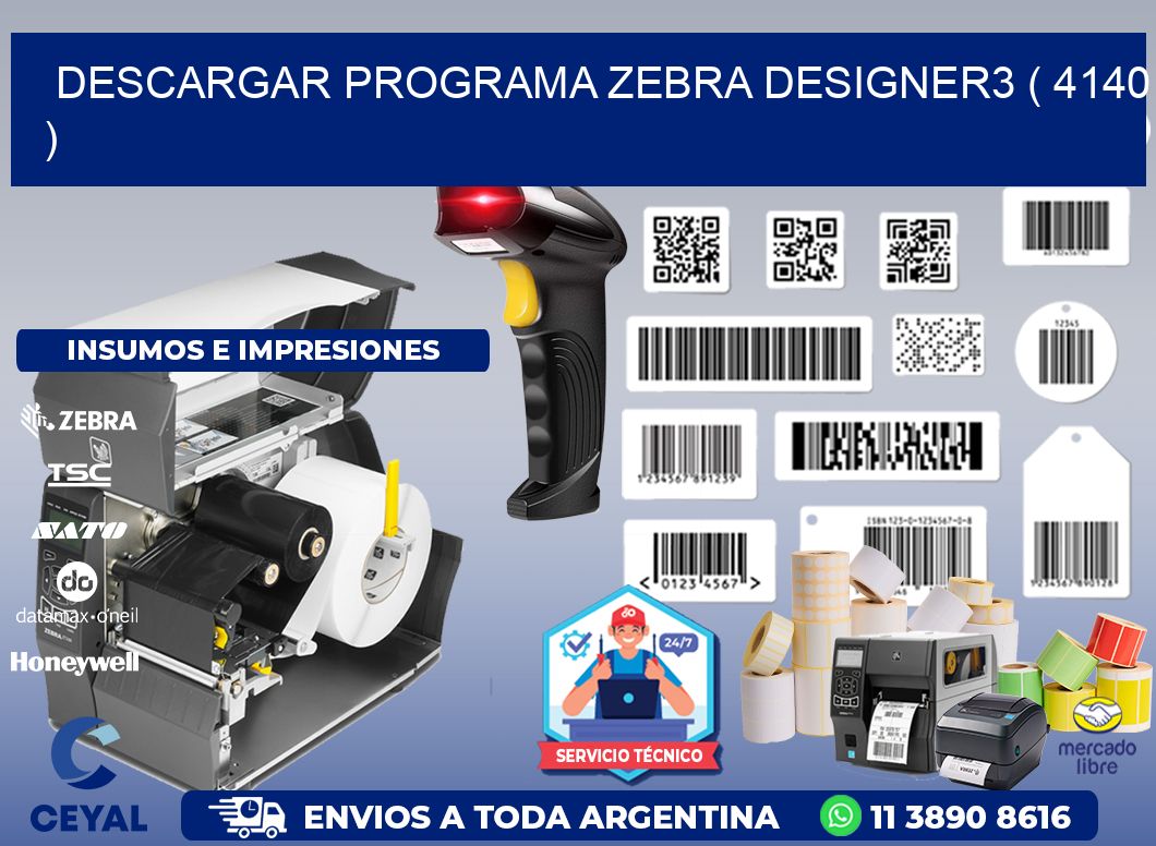 DESCARGAR PROGRAMA ZEBRA DESIGNER3 ( 4140 )