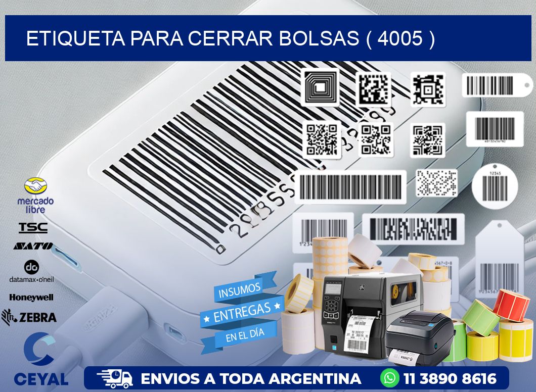 ETIQUETA PARA CERRAR BOLSAS ( 4005 )