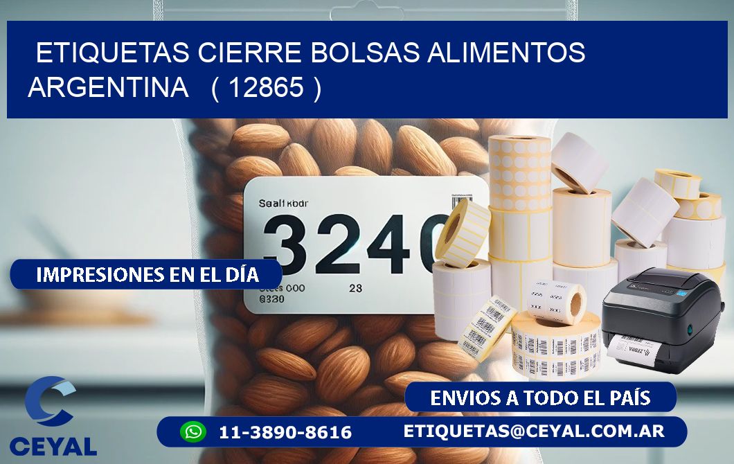 ETIQUETAS CIERRE BOLSAS ALIMENTOS ARGENTINA   ( 12865 )