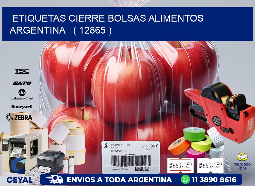 ETIQUETAS CIERRE BOLSAS ALIMENTOS ARGENTINA   ( 12865 )