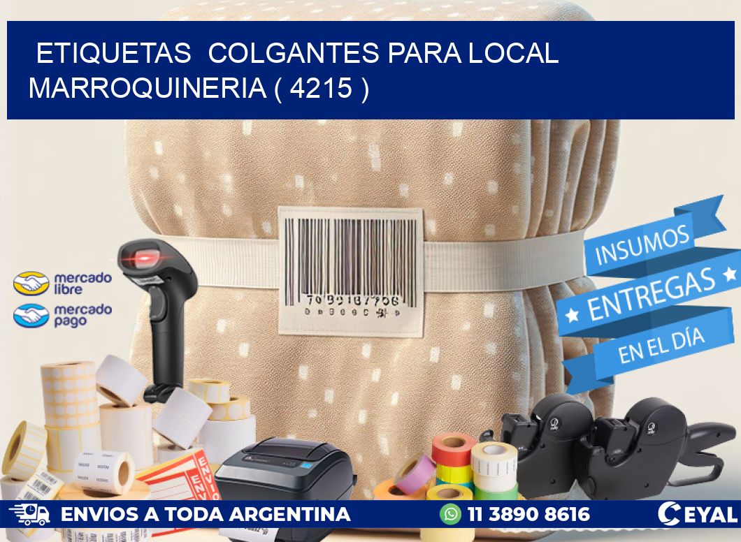 ETIQUETAS  COLGANTES PARA LOCAL MARROQUINERIA ( 4215 )