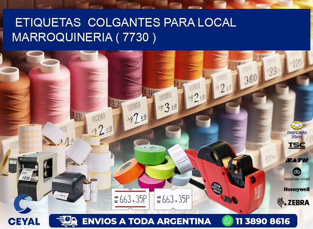 ETIQUETAS  COLGANTES PARA LOCAL MARROQUINERIA ( 7730 )