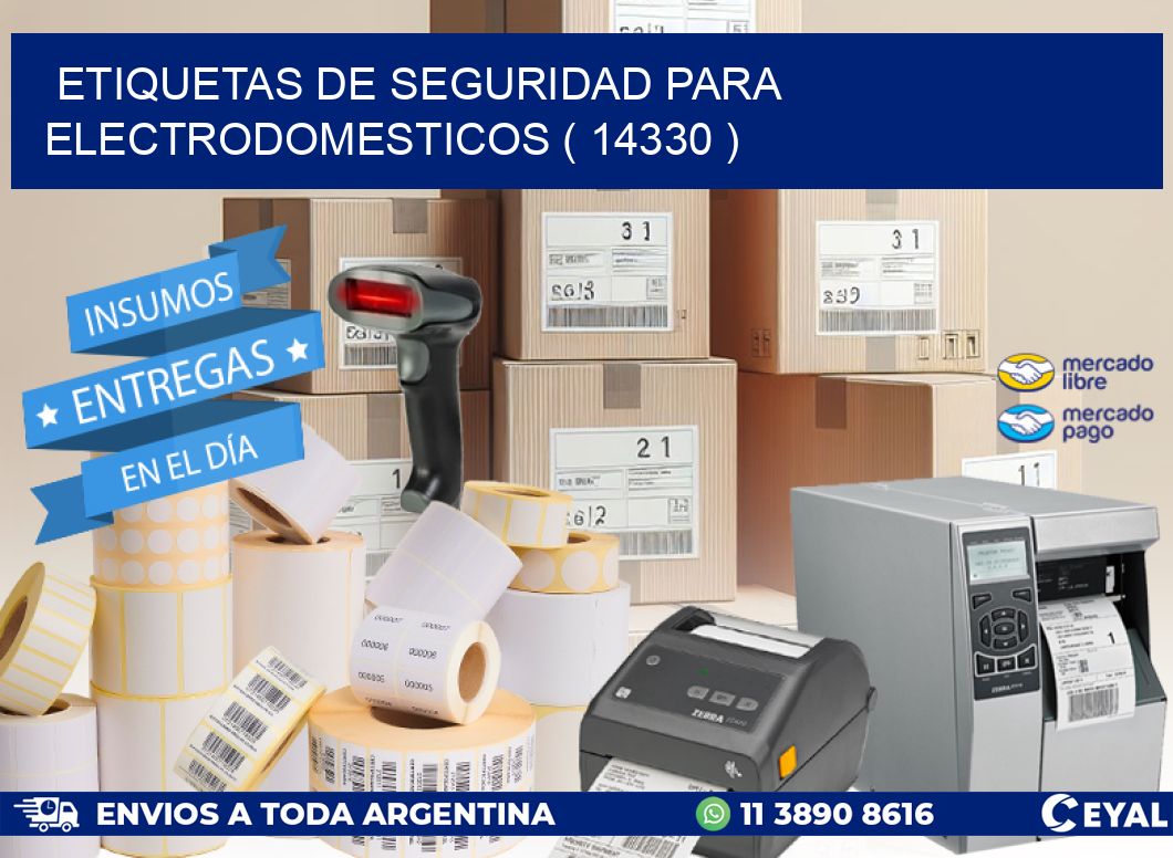 ETIQUETAS DE SEGURIDAD PARA ELECTRODOMESTICOS ( 14330 )