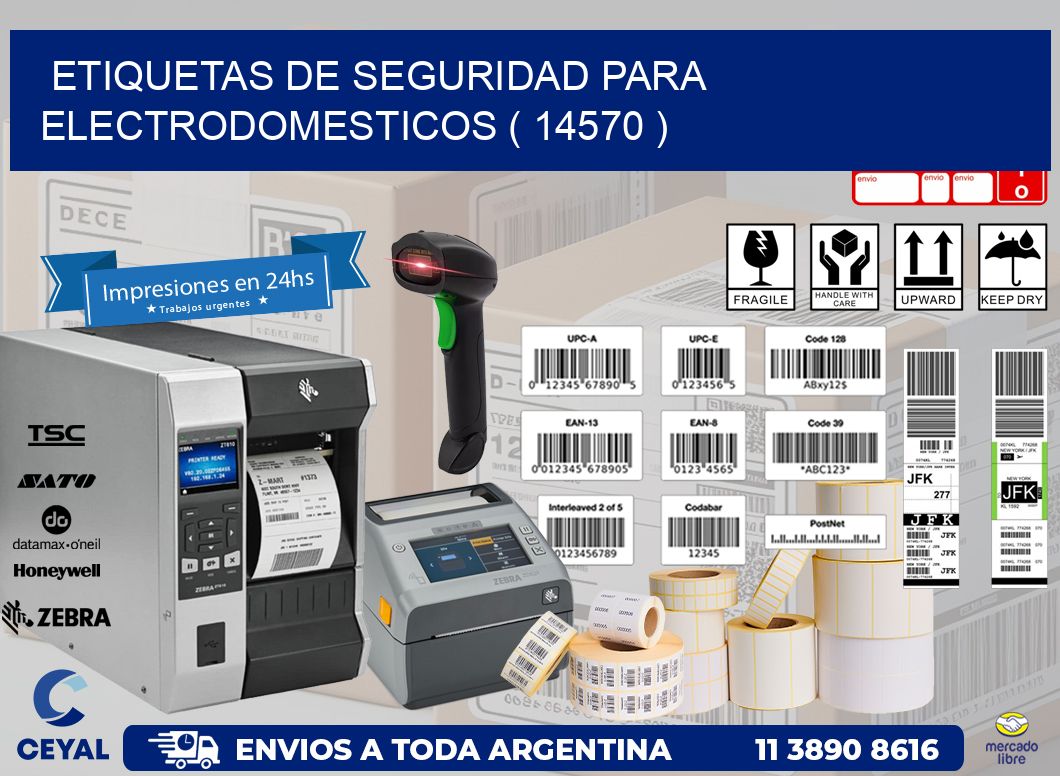 ETIQUETAS DE SEGURIDAD PARA ELECTRODOMESTICOS ( 14570 )