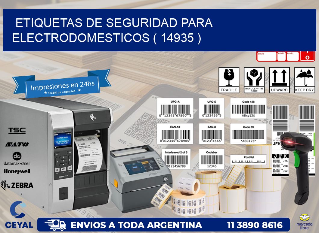 ETIQUETAS DE SEGURIDAD PARA ELECTRODOMESTICOS ( 14935 )