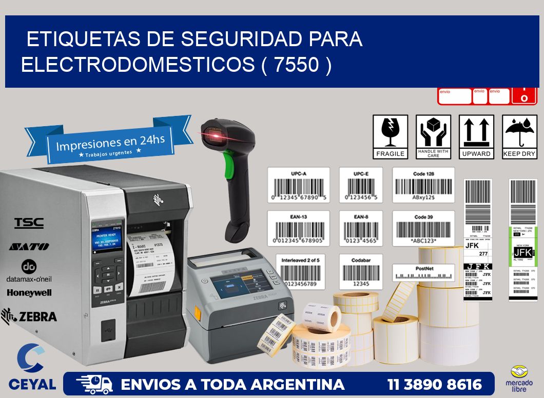 ETIQUETAS DE SEGURIDAD PARA ELECTRODOMESTICOS ( 7550 )