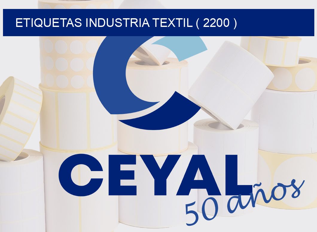 ETIQUETAS INDUSTRIA TEXTIL ( 2200 )