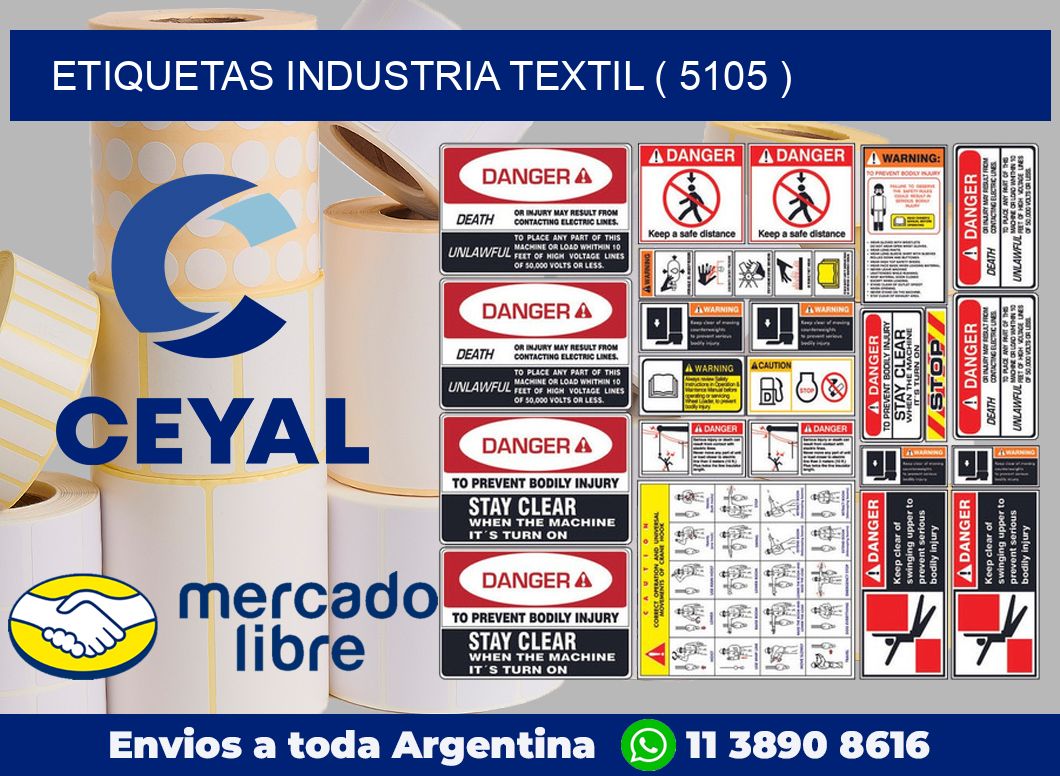 ETIQUETAS INDUSTRIA TEXTIL ( 5105 )