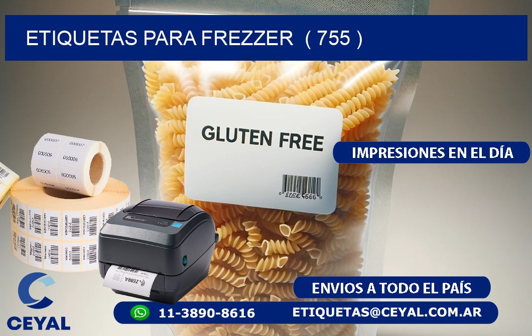 ETIQUETAS PARA FREZZER  ( 755 )