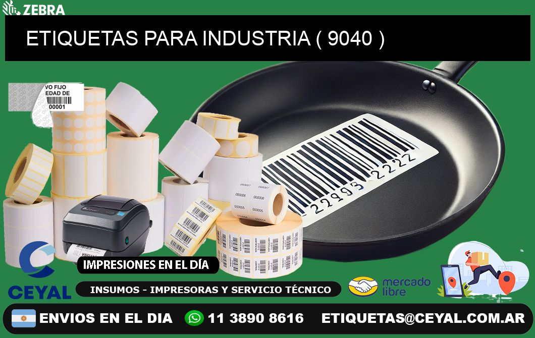 ETIQUETAS PARA INDUSTRIA ( 9040 )