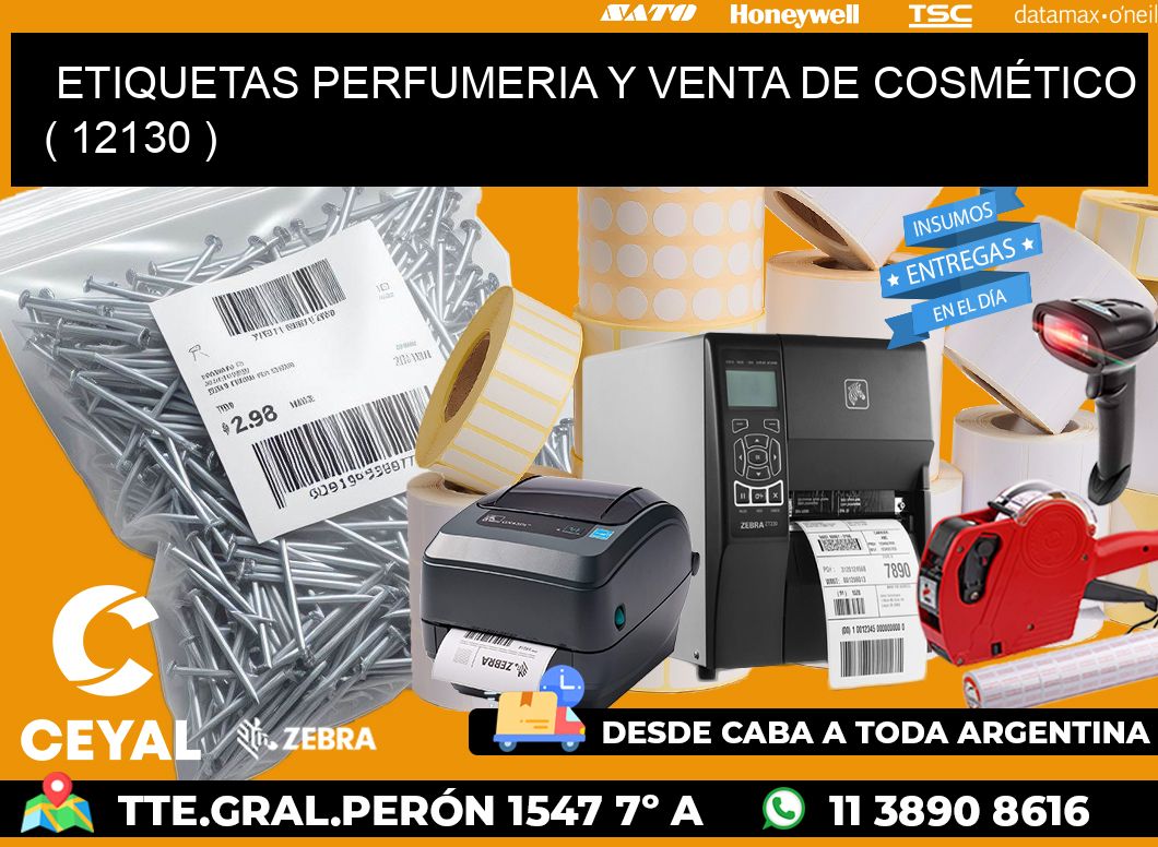 ETIQUETAS PERFUMERIA Y VENTA DE COSMÉTICO ( 12130 )