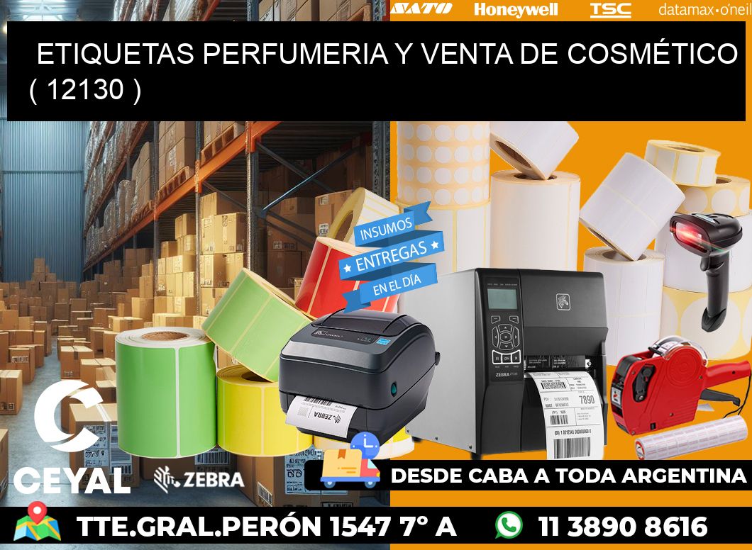 ETIQUETAS PERFUMERIA Y VENTA DE COSMÉTICO ( 12130 )