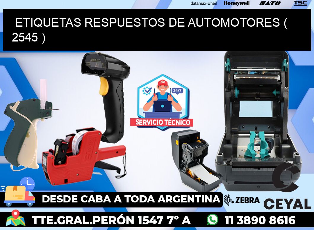 ETIQUETAS RESPUESTOS DE AUTOMOTORES ( 2545 )