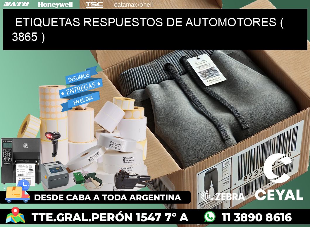 ETIQUETAS RESPUESTOS DE AUTOMOTORES ( 3865 )