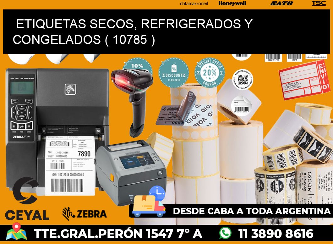 ETIQUETAS SECOS, REFRIGERADOS Y CONGELADOS ( 10785 )