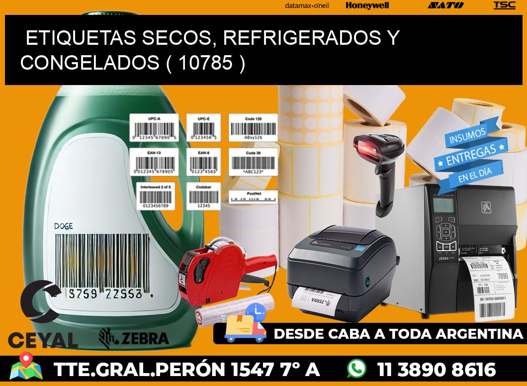 ETIQUETAS SECOS, REFRIGERADOS Y CONGELADOS ( 10785 )