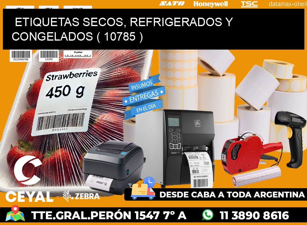 ETIQUETAS SECOS, REFRIGERADOS Y CONGELADOS ( 10785 )