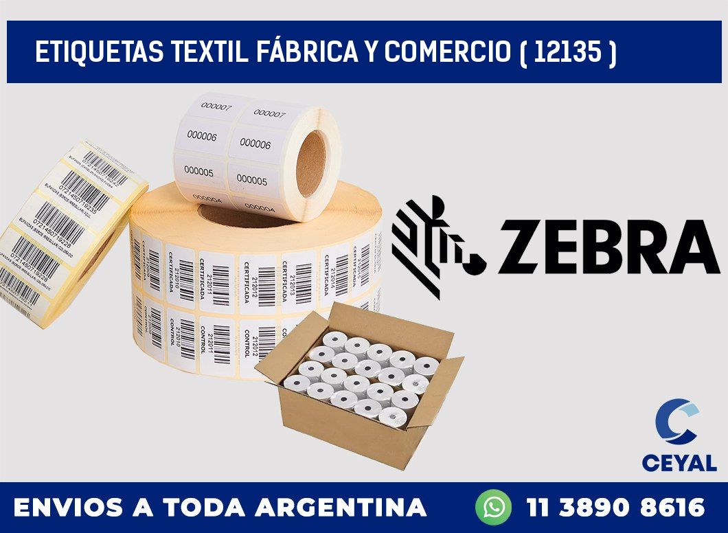 ETIQUETAS TEXTIL FÁBRICA Y COMERCIO ( 12135 )