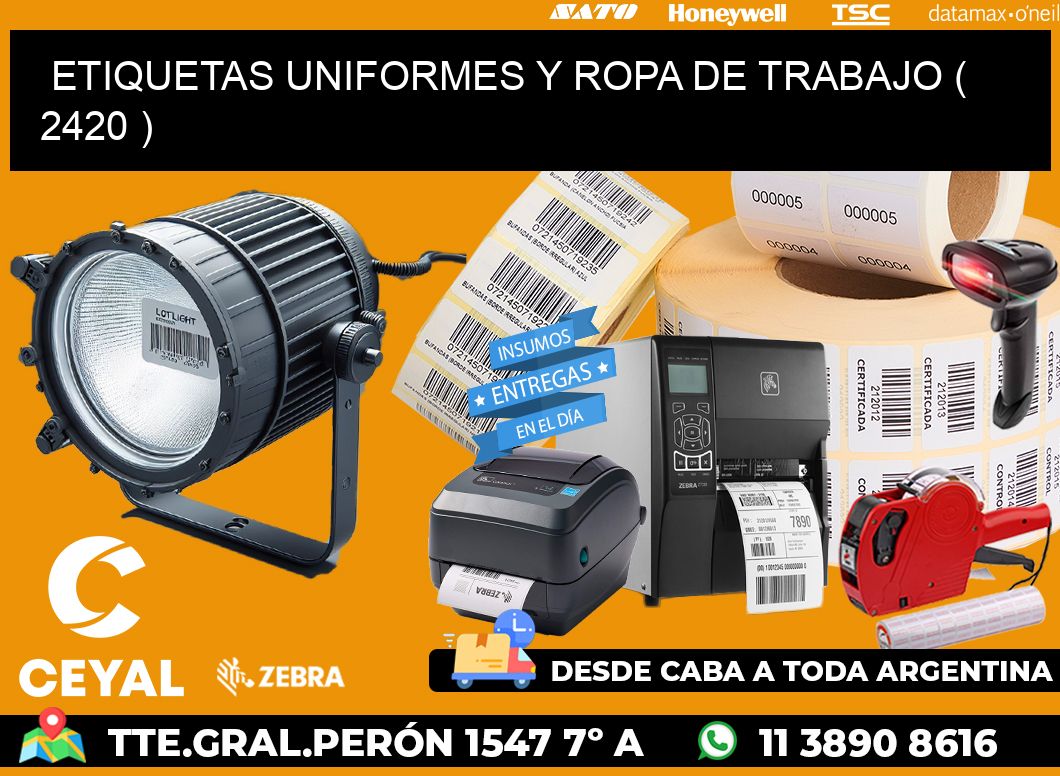 ETIQUETAS UNIFORMES Y ROPA DE TRABAJO ( 2420 )