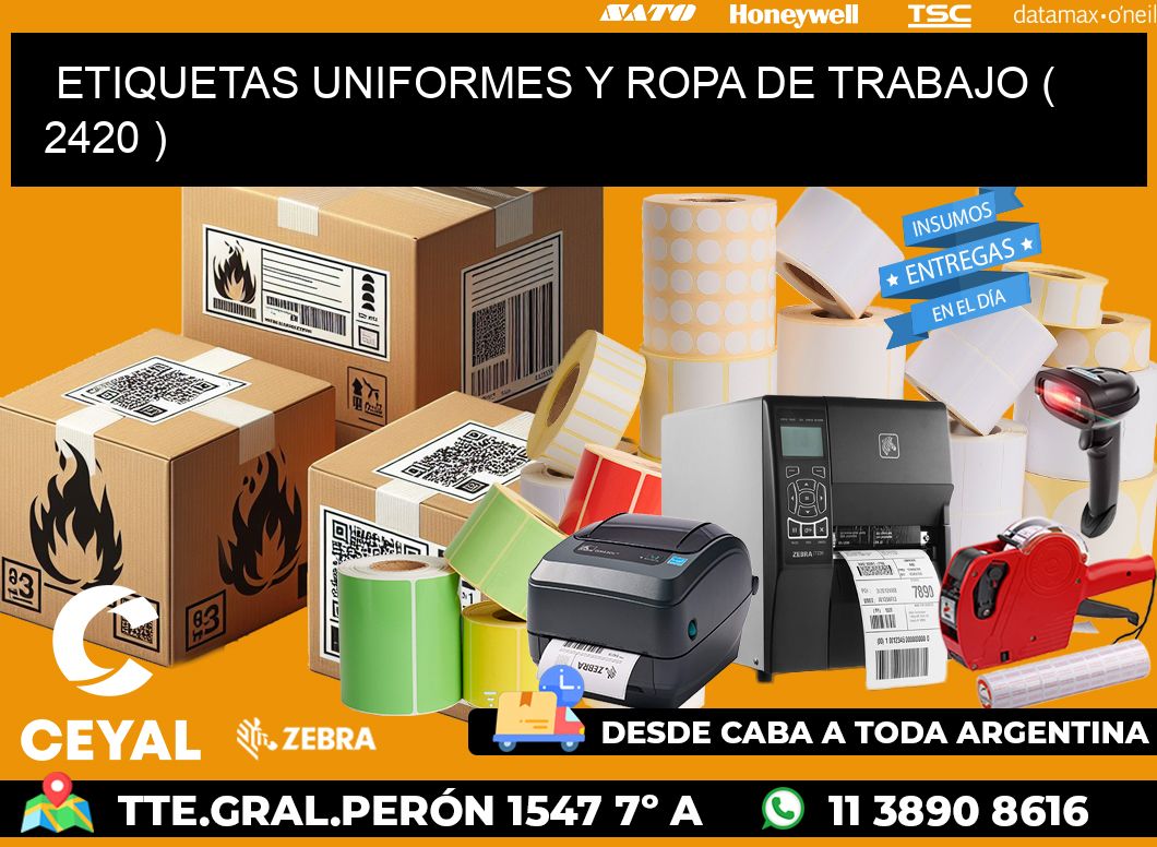 ETIQUETAS UNIFORMES Y ROPA DE TRABAJO ( 2420 )