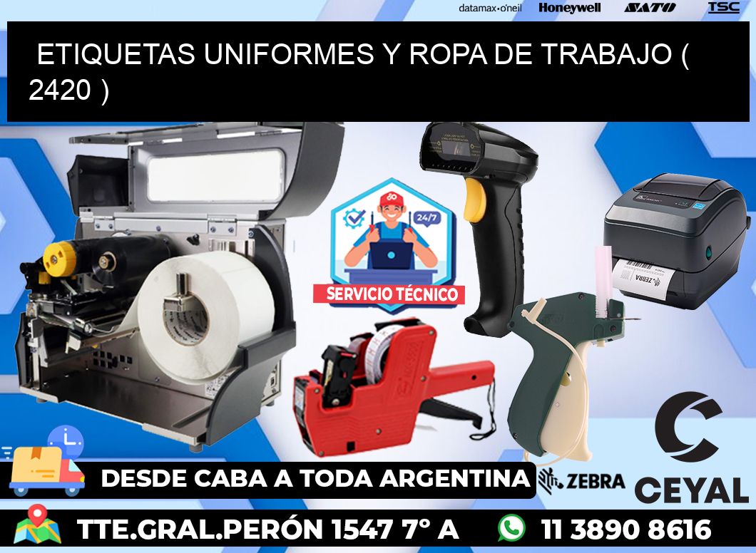 ETIQUETAS UNIFORMES Y ROPA DE TRABAJO ( 2420 )