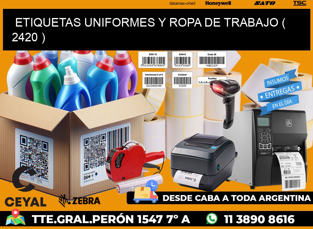 ETIQUETAS UNIFORMES Y ROPA DE TRABAJO ( 2420 )