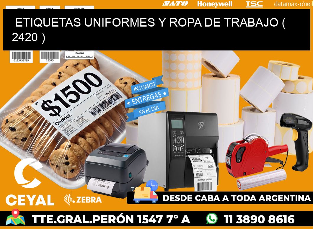 ETIQUETAS UNIFORMES Y ROPA DE TRABAJO ( 2420 )