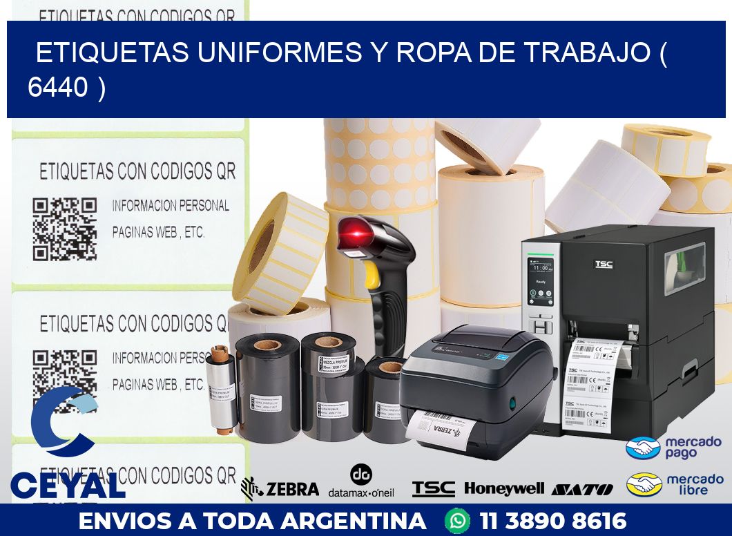 ETIQUETAS UNIFORMES Y ROPA DE TRABAJO ( 6440 )