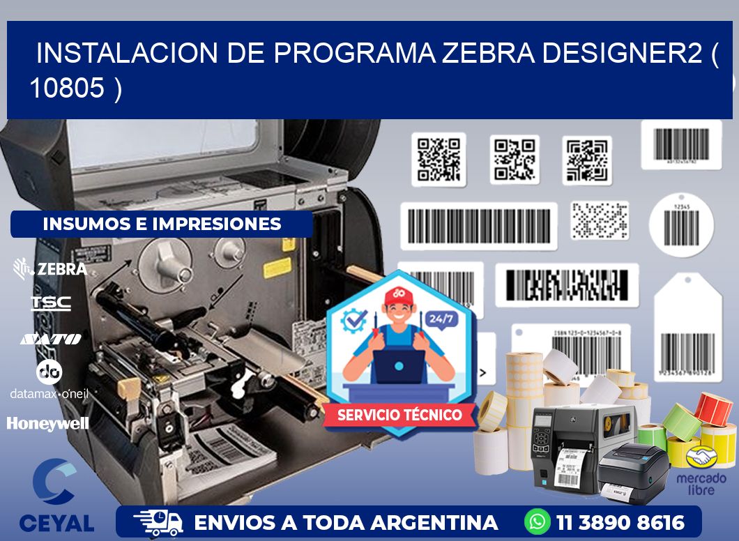 INSTALACION DE PROGRAMA ZEBRA DESIGNER2 ( 10805 )