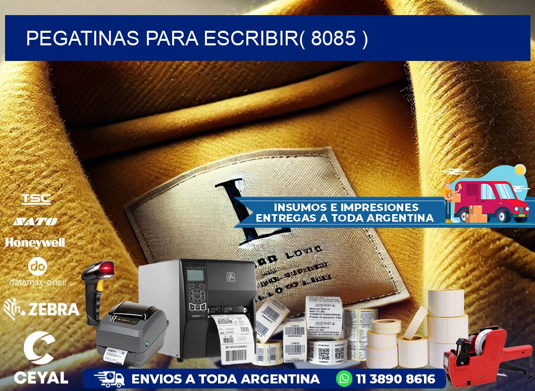 PEGATINAS PARA ESCRIBIR( 8085 )