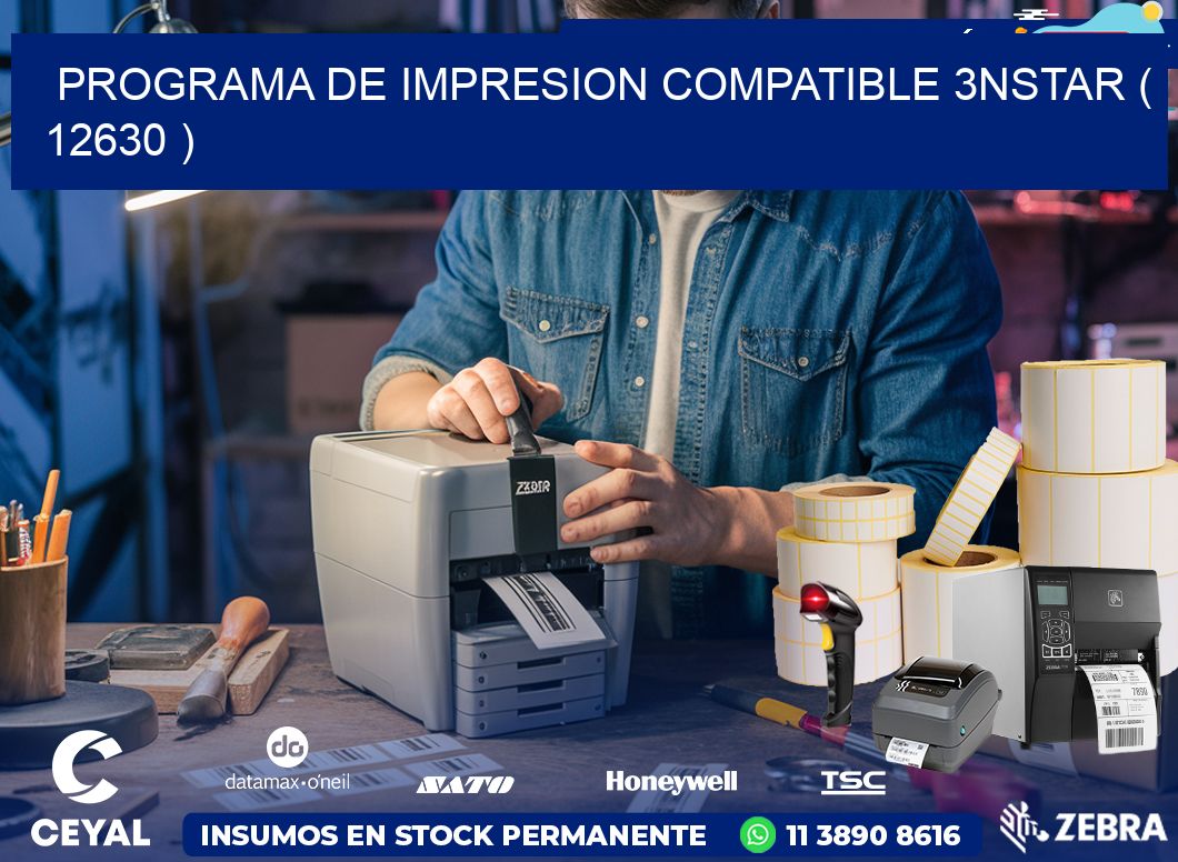 PROGRAMA DE IMPRESION COMPATIBLE 3NSTAR ( 12630 )