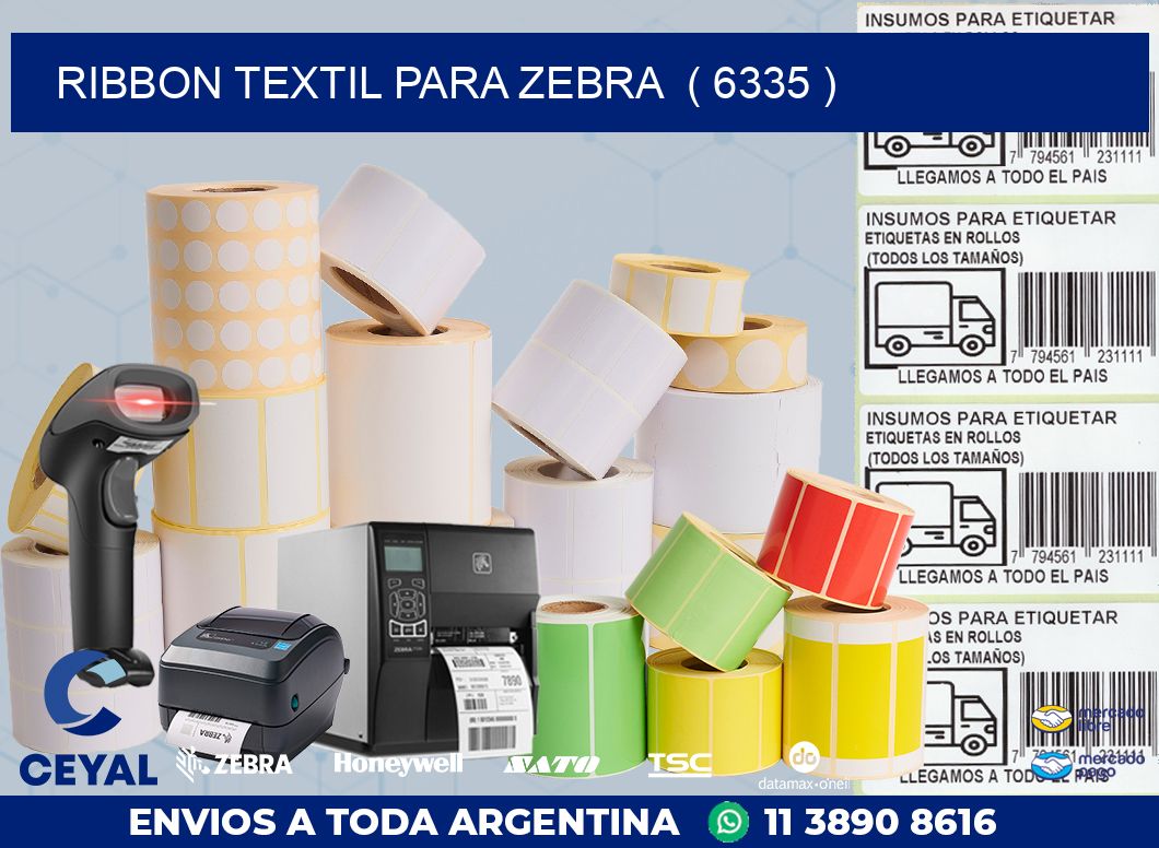 RIBBON TEXTIL PARA ZEBRA  ( 6335 )