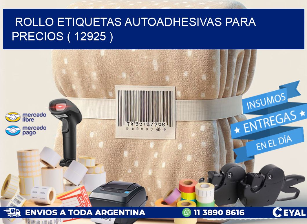 ROLLO ETIQUETAS AUTOADHESIVAS PARA PRECIOS ( 12925 )