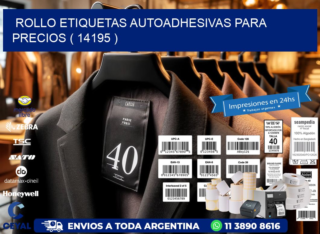 ROLLO ETIQUETAS AUTOADHESIVAS PARA PRECIOS ( 14195 )