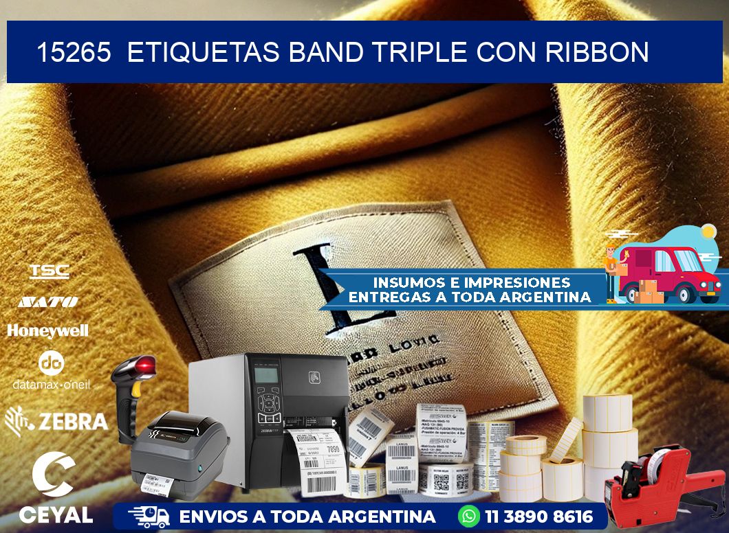 15265  ETIQUETAS BAND TRIPLE CON RIBBON