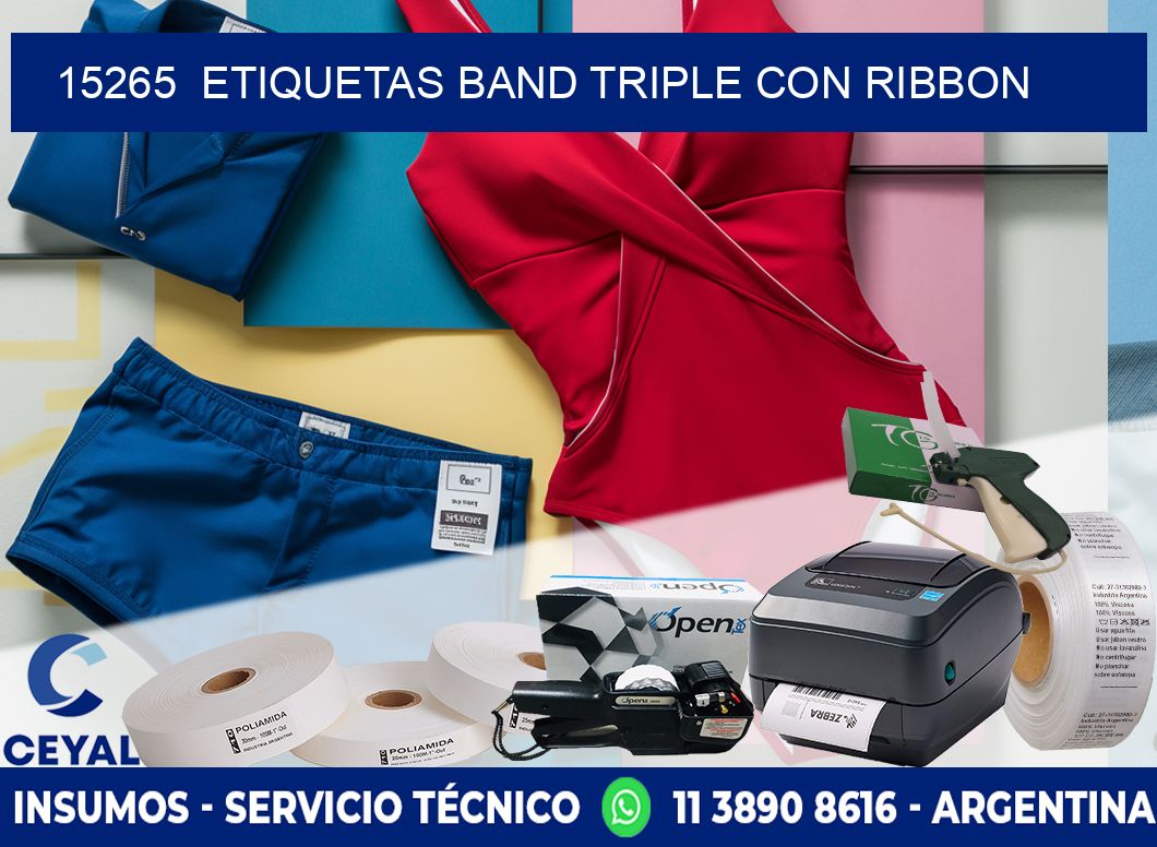 15265  ETIQUETAS BAND TRIPLE CON RIBBON