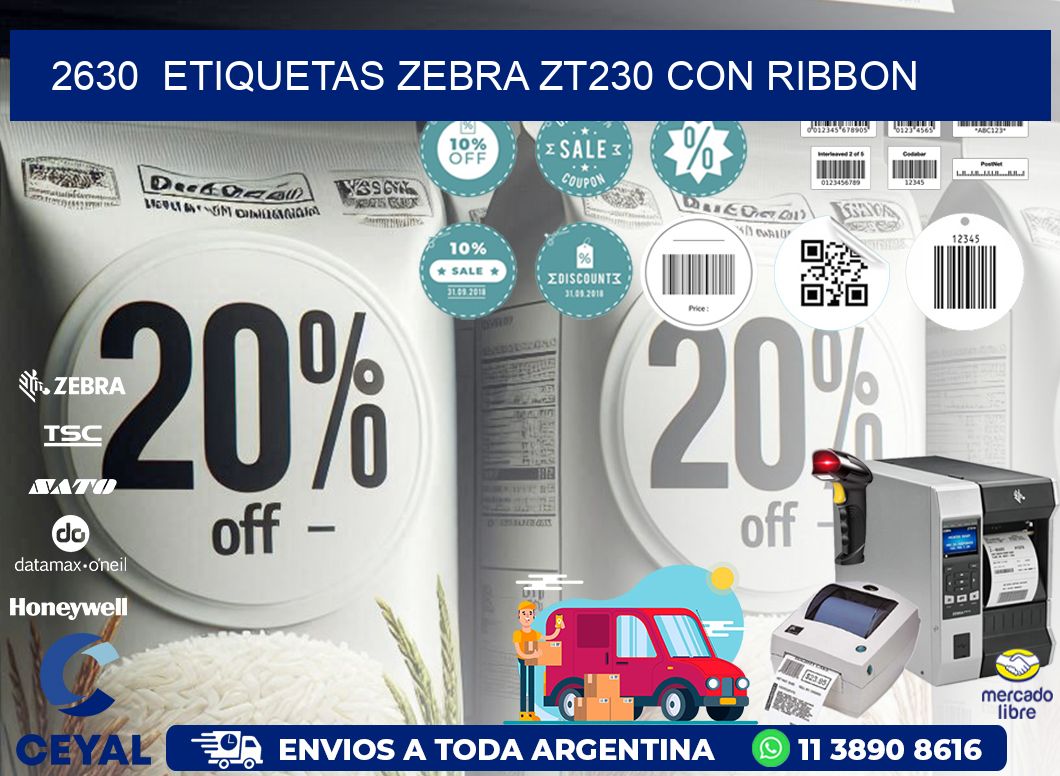 2630  ETIQUETAS ZEBRA ZT230 CON RIBBON