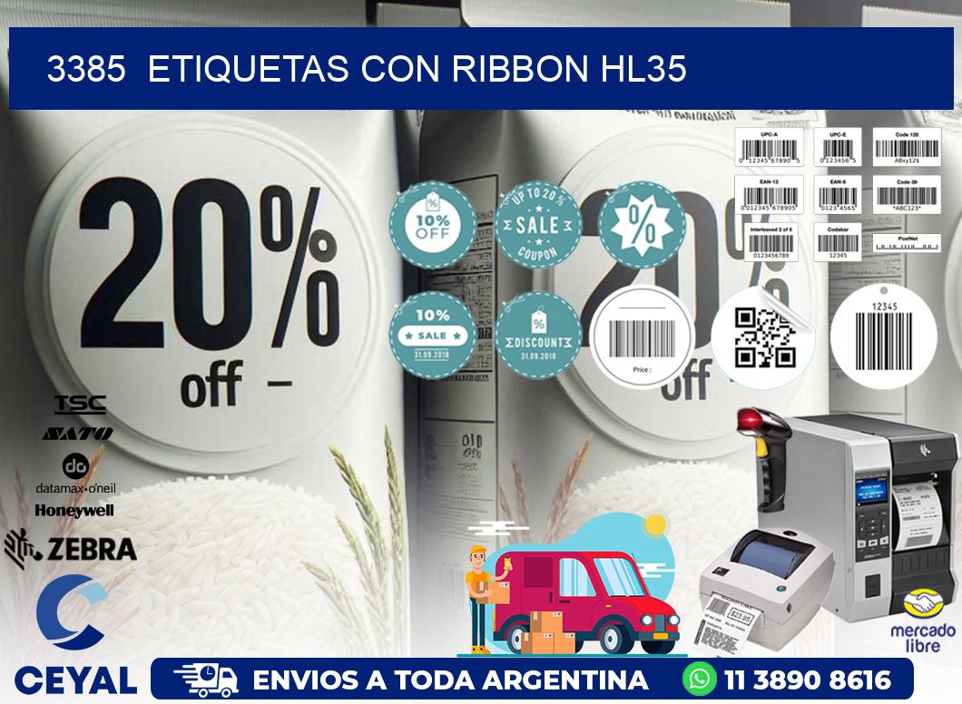 3385  ETIQUETAS CON RIBBON HL35